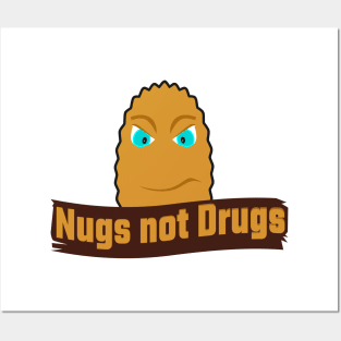 NUgs not drugs, angry face Posters and Art